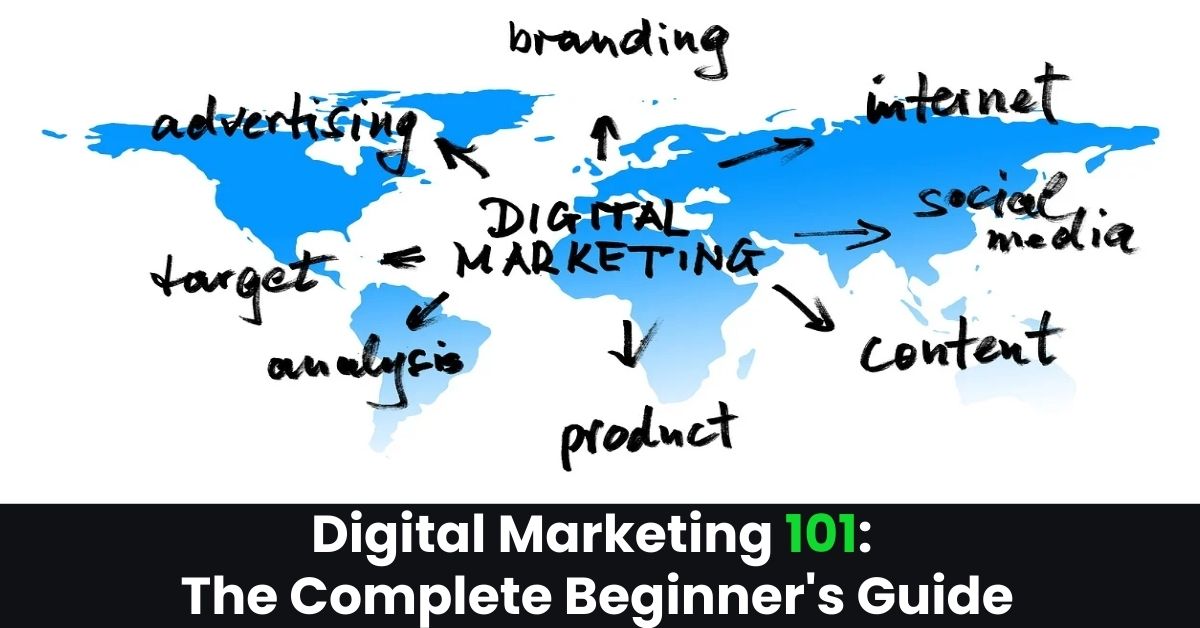 Digital Marketing 101